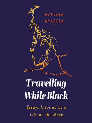 cover image of Travelling While Black